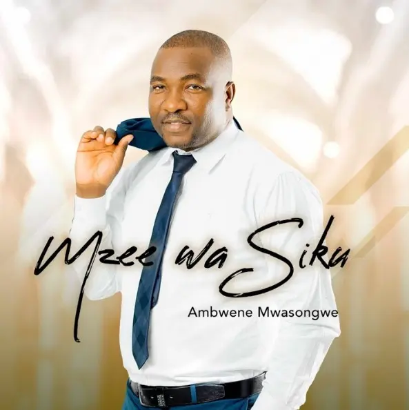 Download | Ambwene Mwasongwe – Mzee Wa Siku | Mp3 AUDIO