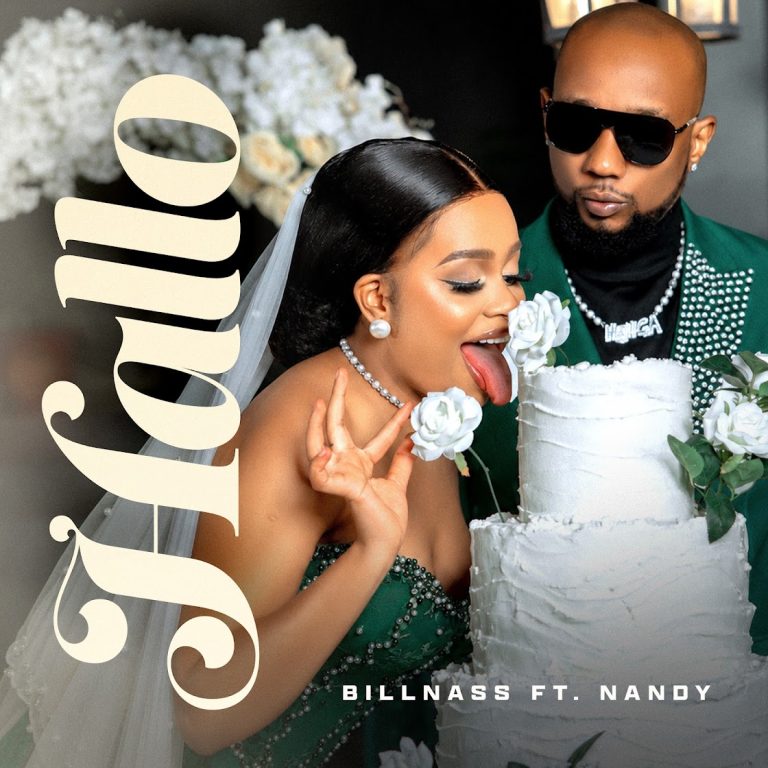 AUDIO Billnass Ft Nandy – Hallo DOWNLOAD