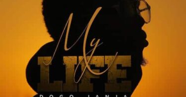 AUDIO Dogo Janja – My Life DOWNLOAD