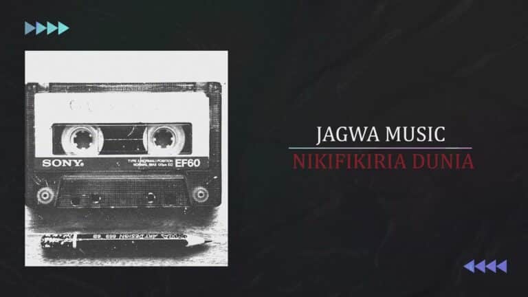 Download | Jagwa - Nikifikiria Dunia | Mp3 AUDIO